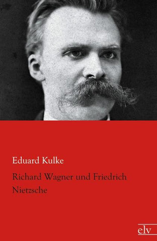 Richard Wagner und Friedrich Nietzsche