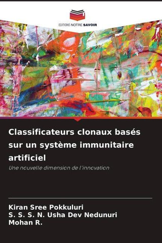 Classificateurs clonaux basés sur un système immunitaire artificiel