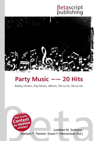 Party Music ~~ 20 Hits