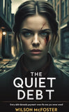 The Quiet Debt