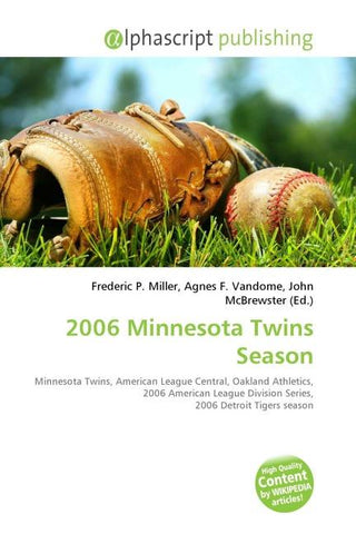 2006 Minnesota Twins Season