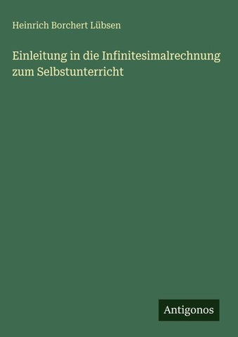 Einleitung in die Infinitesimalrechnung zum Selbstunterricht