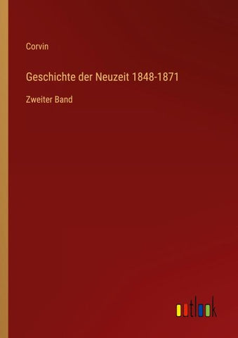 Geschichte der Neuzeit 1848-1871