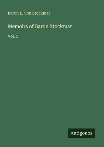 Memoirs of Baron Stockmar