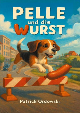 Pelle und die Wurst