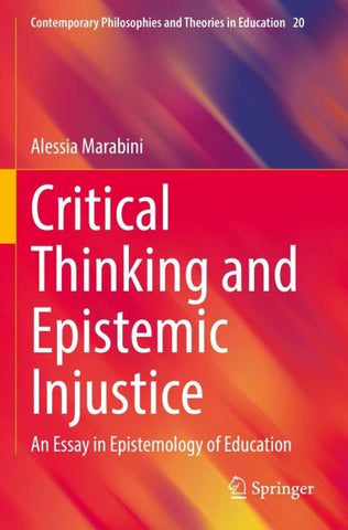 Critical Thinking and Epistemic Injustice