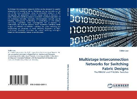 Multistage Interconnection Networks for Switching Fabric Designs