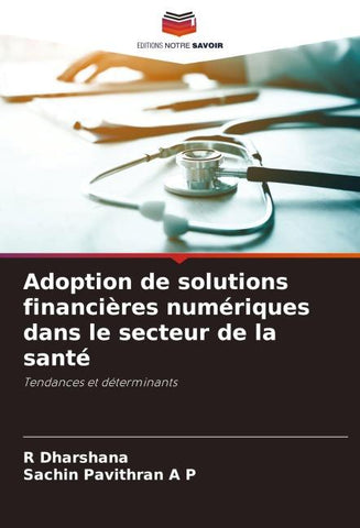 Adoption de solutions financières numériques dans le secteur de la santé