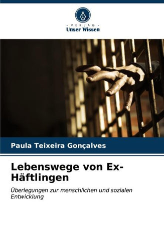 Lebenswege von Ex-Häftlingen