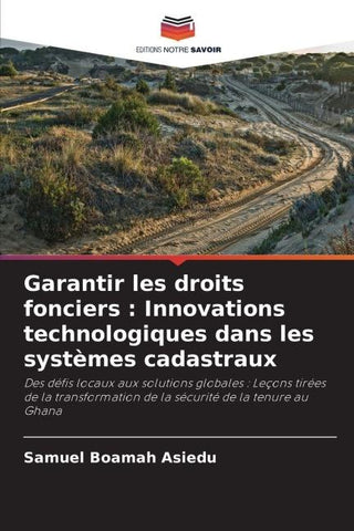 Garantir les droits fonciers : Innovations technologiques dans les systèmes cadastraux