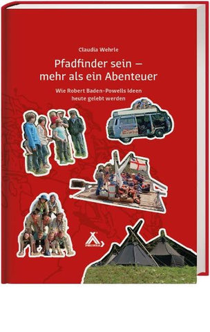 Pfadfinder sein – mehr als ein Abenteuer