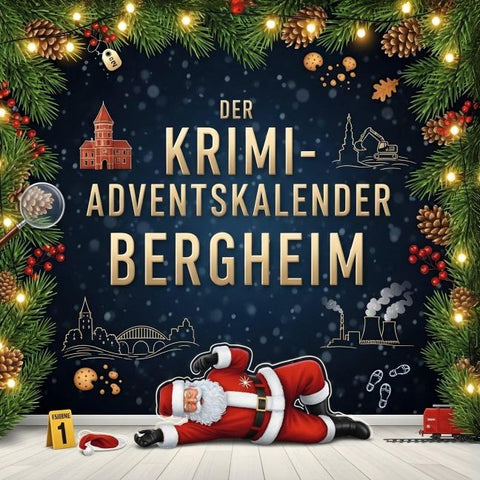 Der Krimi-Adventskalender Bergheim