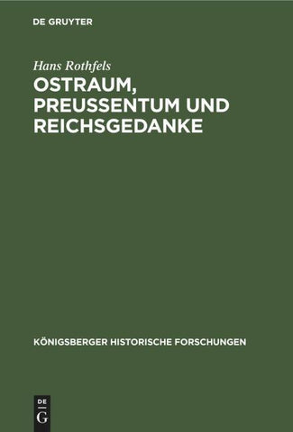 Ostraum, Preussentum und Reichsgedanke