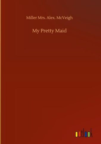 My Pretty Maid
