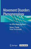 Movement Disorders Phenomenology