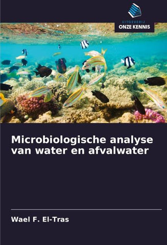 Microbiologische analyse van water en afvalwater