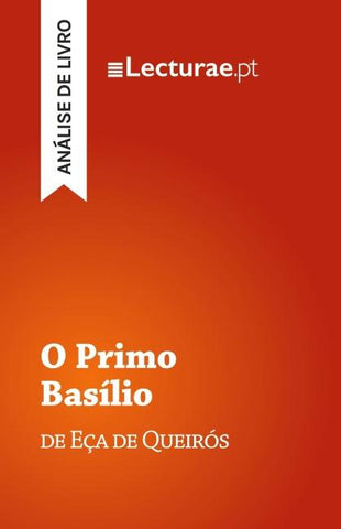 O Primo Basílio - Eça de Queirós (análise de livro)