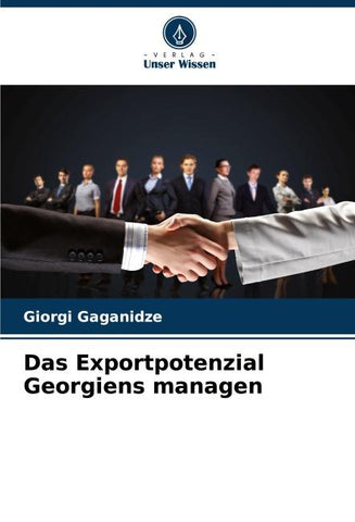 Das Exportpotenzial Georgiens managen