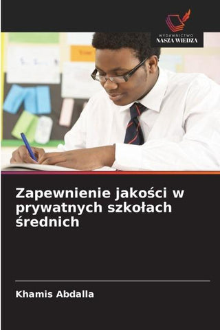 Zapewnienie jako¿ci w prywatnych szko¿ach ¿rednich