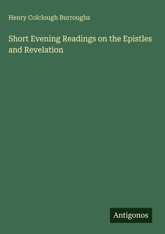 Short Evening Readings on the Epistles and Revelation