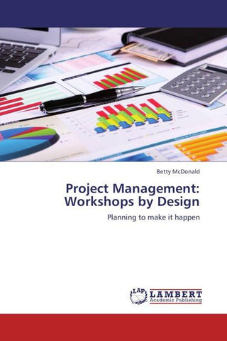 Project Management:  Workshops by Design