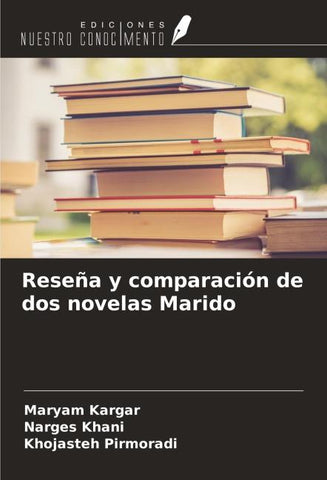 Reseña y comparación de dos novelas Marido