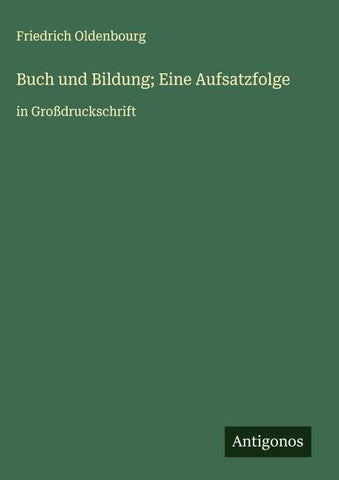 Buch und Bildung; Eine Aufsatzfolge