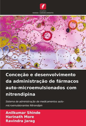 Conceção e desenvolvimento da administração de fármacos auto-microemulsionados com nitrendipina