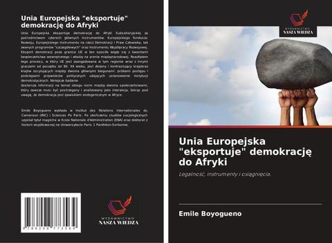 Unia Europejska "eksportuje" demokracj¿ do Afryki