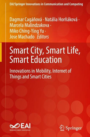 Smart City, Smart Life, Smart Education