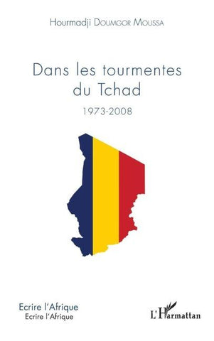 Dans les tourmentes du Tchad