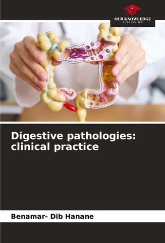 Digestive pathologies: clinical practice