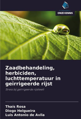Zaadbehandeling, herbiciden, luchttemperatuur in geïrrigeerde rijst