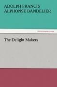 The Delight Makers