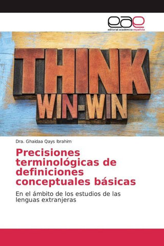 Precisiones terminológicas de definiciones conceptuales básicas