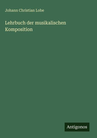 Lehrbuch der musikalischen Komposition