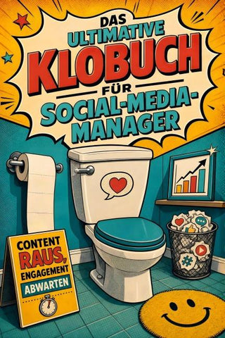 Das ultimative Klobuch für Social-Media-Manager