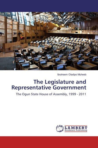 The Legislature and Representative Government