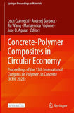 Concrete-Polymer Composites in Circular Economy