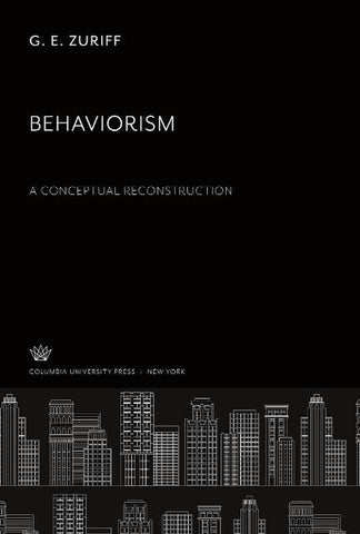 Behaviorism: a Conceptual Reconstruction