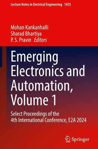 Emerging Electronics and Automation, Volume 1