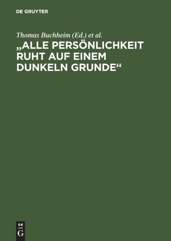"Alle Persönlichkeit ruht auf einem dunkeln Grunde"