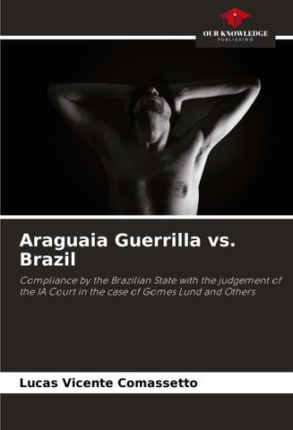 Araguaia Guerrilla vs. Brazil