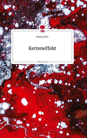 Ketteneffekt. Life is a Story - story.one
