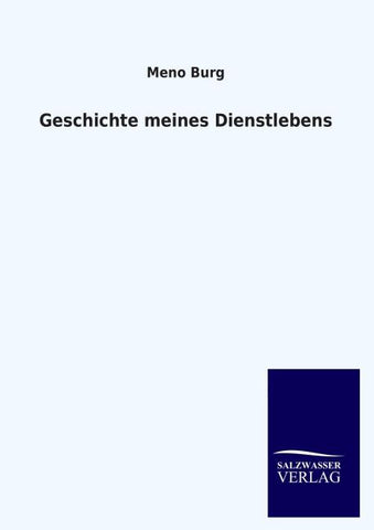 Geschichte meines Dienstlebens