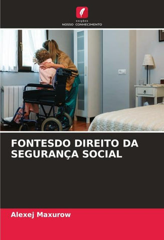 FONTESDO DIREITO DA SEGURANÇA SOCIAL