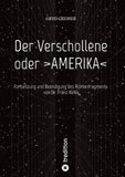 Der Verschollene oder >AMERIKA<