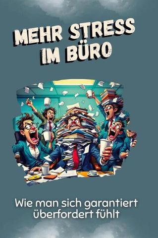 Mehr Stress im Büro