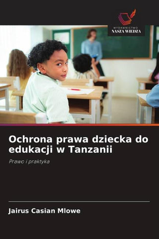 Ochrona prawa dziecka do edukacji w Tanzanii