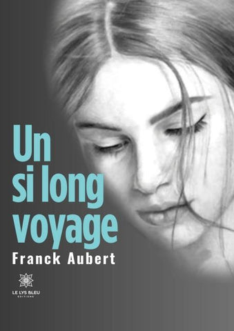 Un si long voyage